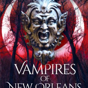 Vampires of New Orleans